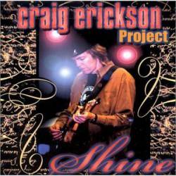 Craig Erickson : Shine